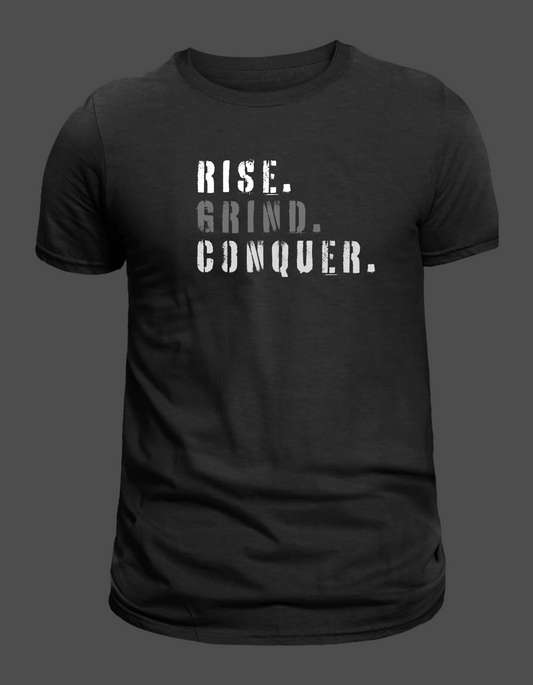 RISE. GRIND. CONQUER. - Men's Tee